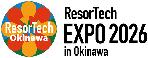「ResorTech EXPO 2026 in Okinawa」 に出展